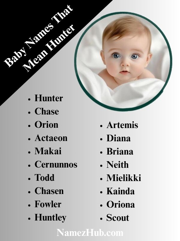 Baby Names That Mean Hunter