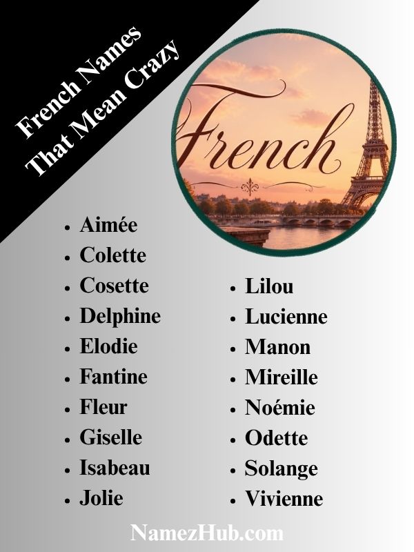 French Names That Mean Crazy