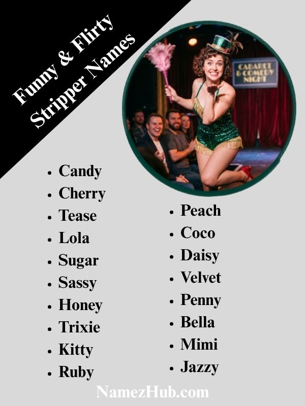 Funny & Flirty Stripper Names