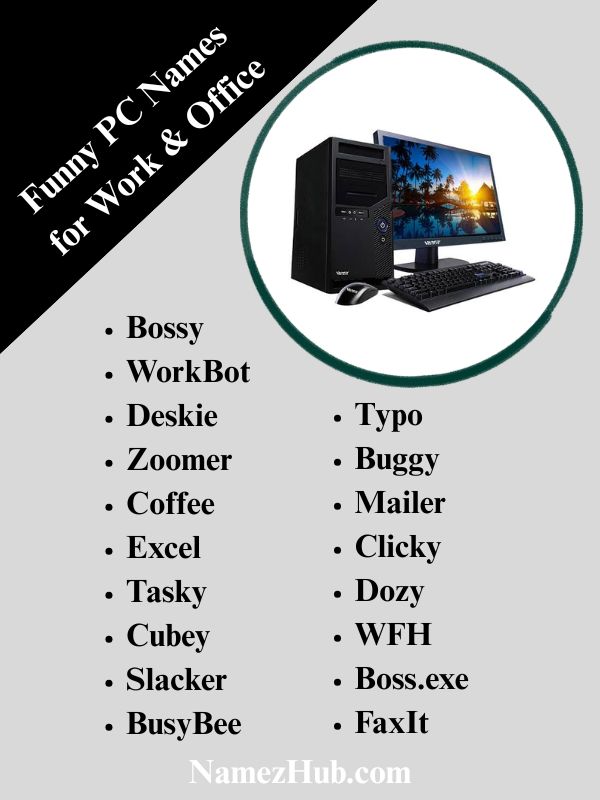 Funny PC Names for Work & Office