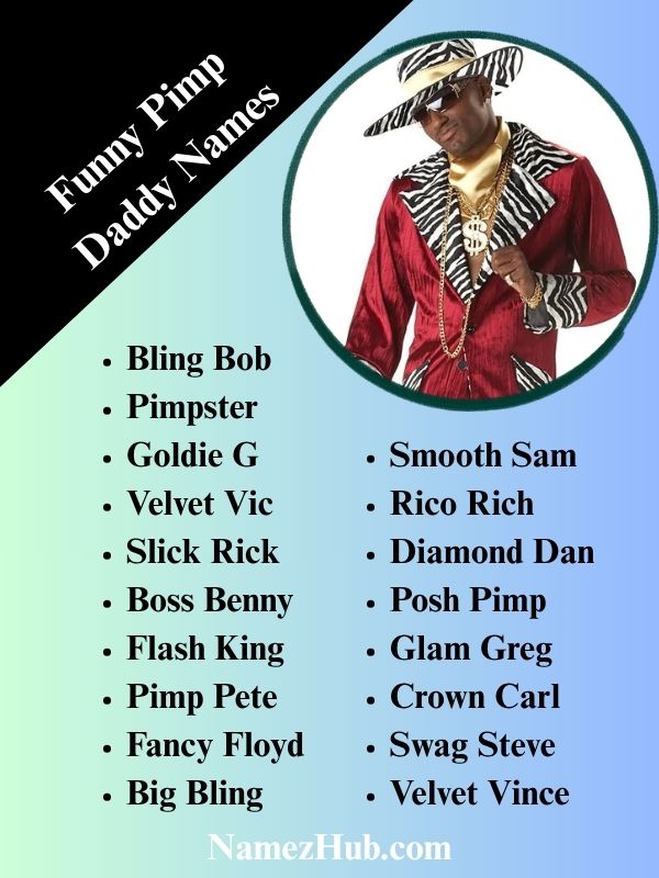 Funny Pimp Daddy Names