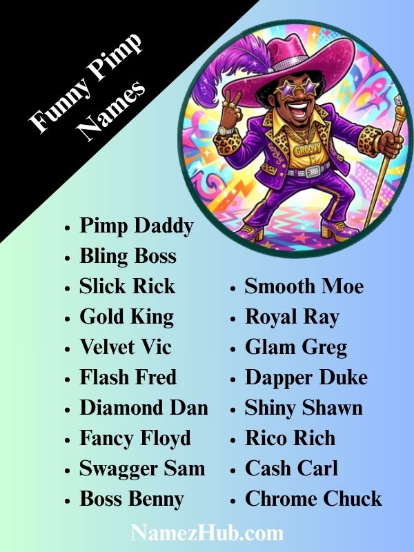 Funny Pimp Names