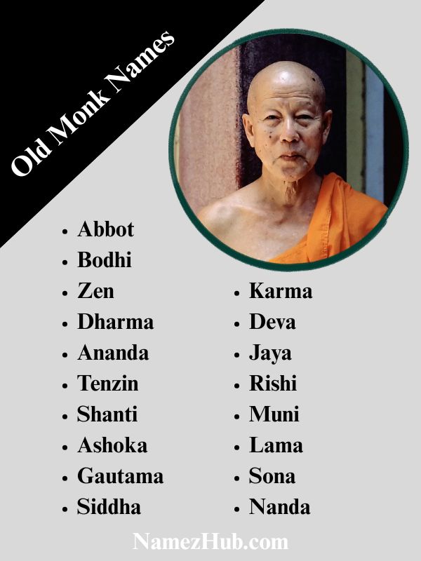 Old Monk Names