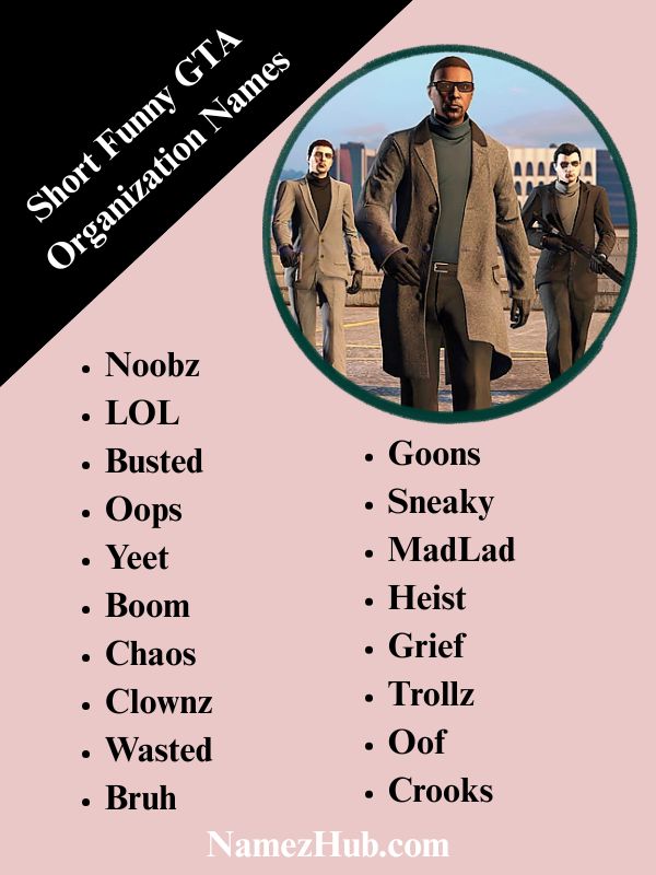Short Funny GTA Organization Names