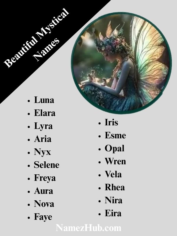 Beautiful Mystical Names