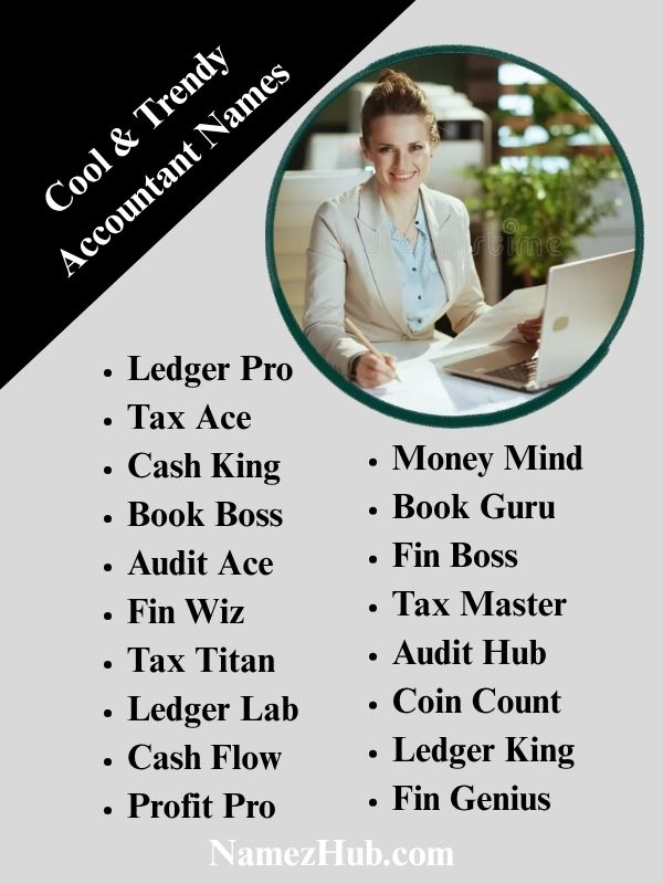 Cool & Trendy Accountant Names
