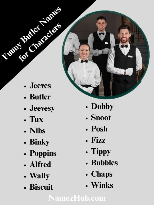 Funny Butler Names for Characters