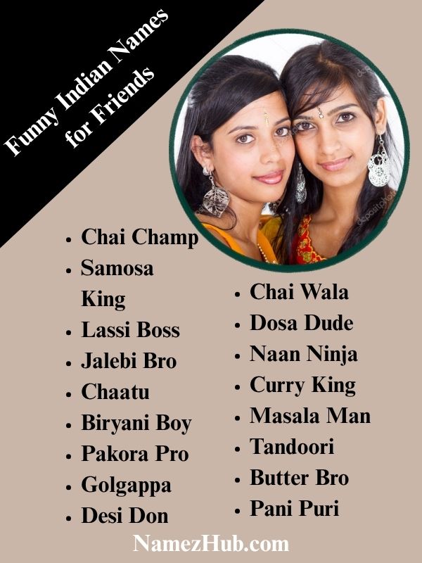 Funny Indian Names for Friends