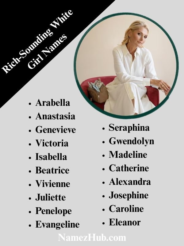 Rich-Sounding White Girl Names