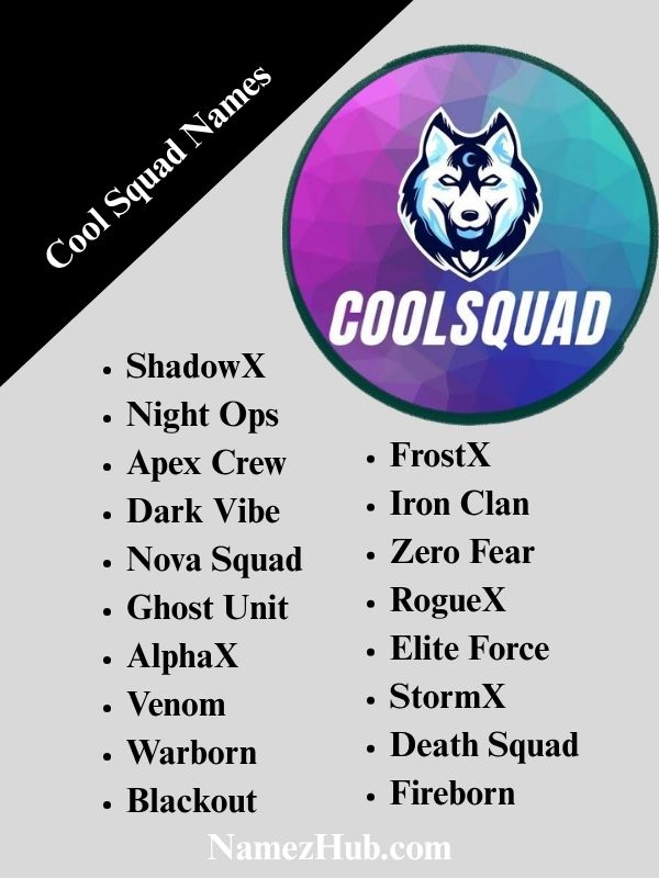 Cool Squad Names